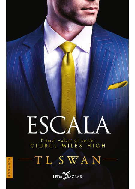 Escala (vol.1 din seria Clubul Miles High) - Publisol.ro