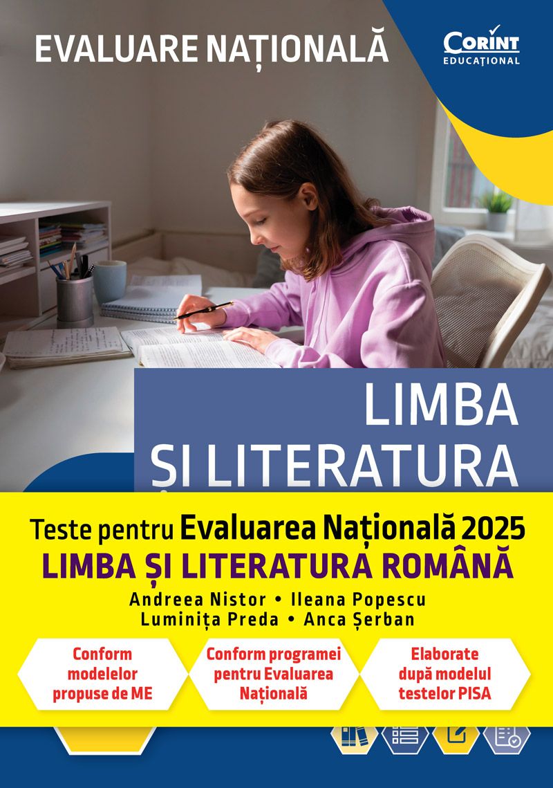 EVALUARE NATIONALA 2025 LIMBA SI LITERATURA ROMANA. DE LA ANTRENAMENT LA PERFORMANTA NISTOR - Publisol.ro