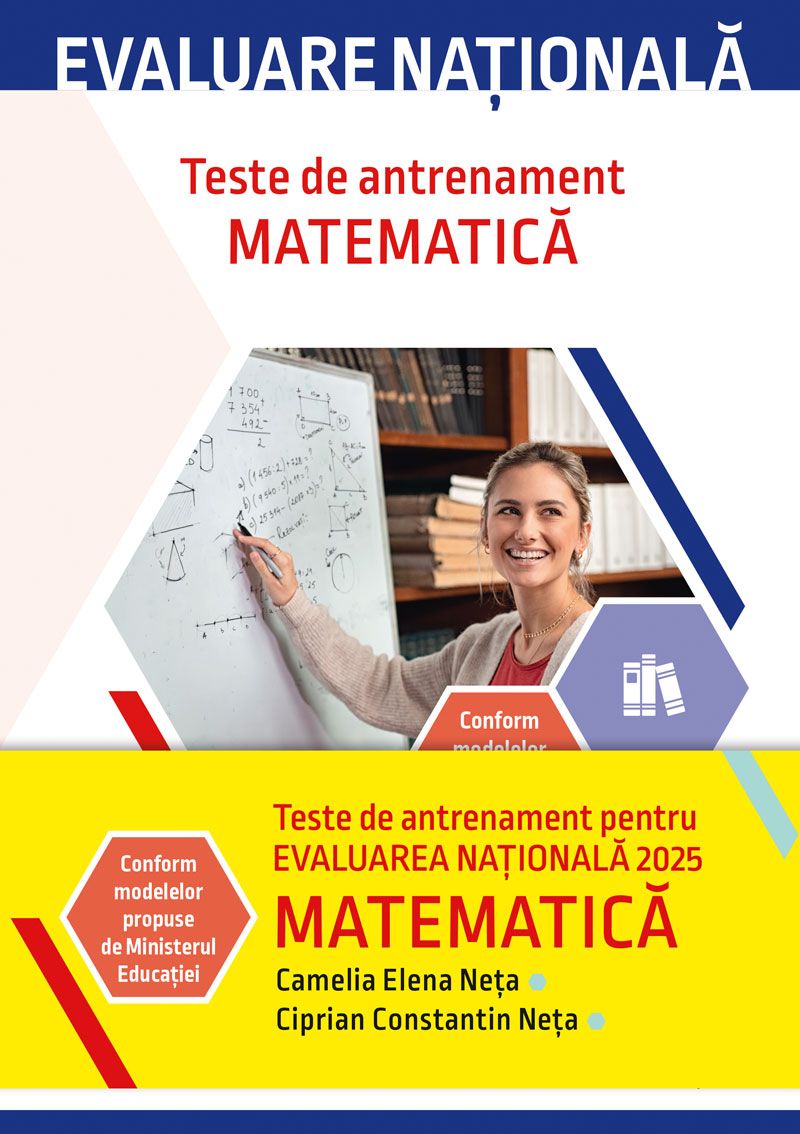 EVALUARE NATIONALA 2025 MATEMATICA. TESTE DE ANTRENAMENT - Publisol.ro