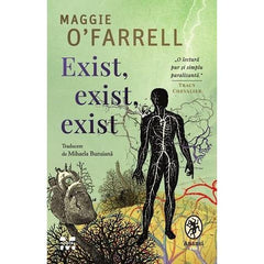 Exist, exist, exist, de Maggie O’Farrell - Publisol.ro
