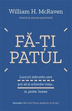 Fă - ți patul, de William H. McRaven - Publisol.ro