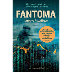 Fantoma (Thriller), de James Swallow - Publisol.ro