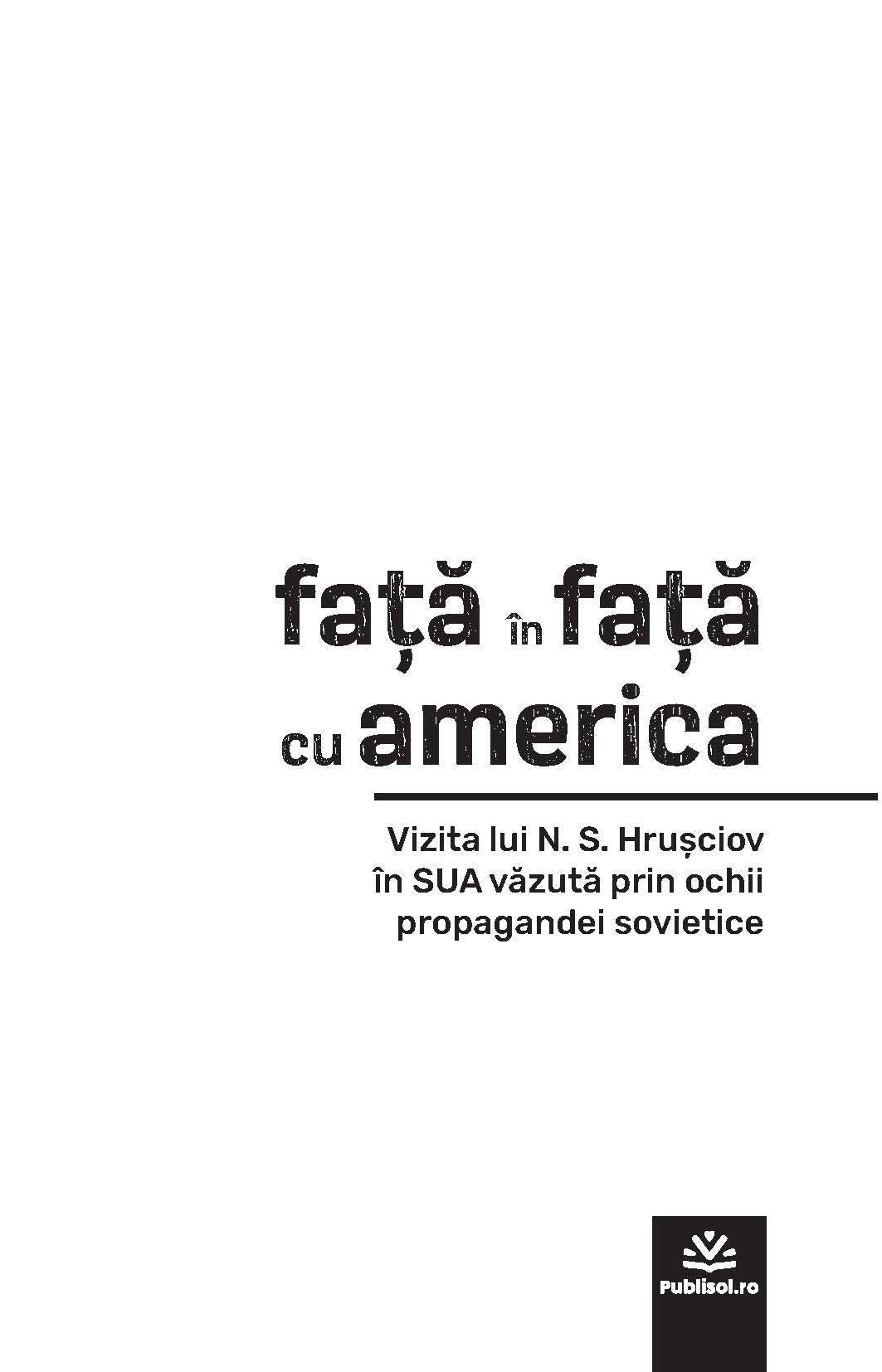 Fața în fața cu America - Editura Publisol - Ed. digitala - PDF - Publisol.ro