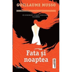 Fata și noaptea, de Guillaume Musso - Publisol.ro