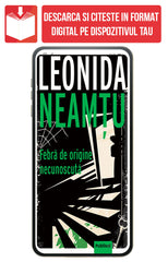 eBook Febra De Origine Necunoscuta, de Leonida Neamtu