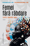 Femei fara rabdare, de Djaïli Amadou Amal - Publisol.ro