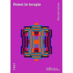 Femei în terapie, de Harrriet Lerner - Publisol.ro