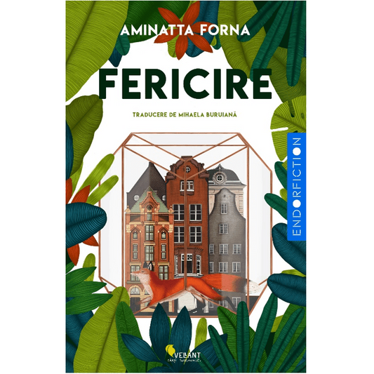 Fericire, de Aminatta Forna - Publisol.ro