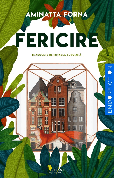 Fericire, de Aminatta Forna - Publisol.ro