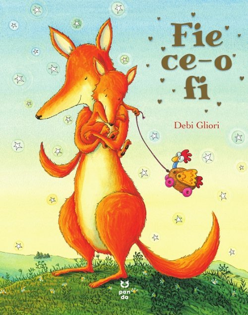 Fie ce - o fi, de Debi Gliori - Publisol.ro