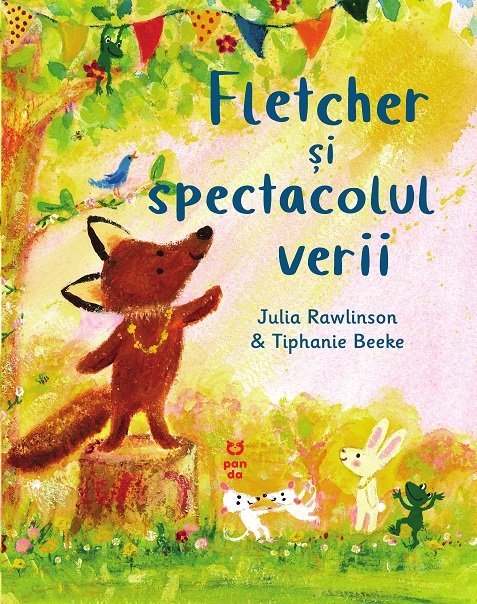 Fletcher si spectacolul verii, de Julia Rawlinson - Publisol.ro