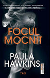 Focul mocnit, de Paula Hawkins - Publisol.ro