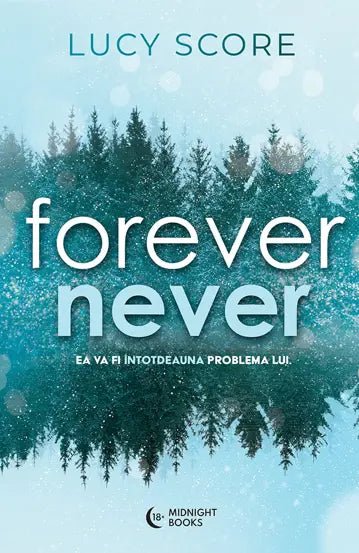 Forever Never, de Lucy Score - Publisol.ro