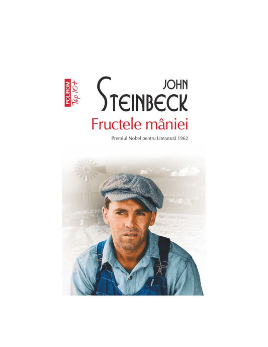 Fructele maniei, de John Steinbeck - Publisol.ro