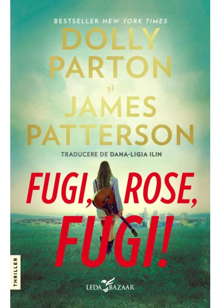 Fugi, Rose, fugi! - Publisol.ro