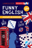 FUNNY ENGLISH. Jocuri si enigme 13+, de Sandra Lebrun - Publisol.ro