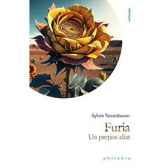 Furia: un pretios aliat, de Sylvie Tenenbaum - Publisol.ro