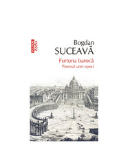 Furtuna baroca, de Bogdan Suceava