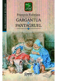 Gargantua & Pantagruel - Publisol.ro