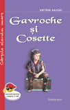 Gavroche si Cosette, de Victor Hugo - Publisol.ro