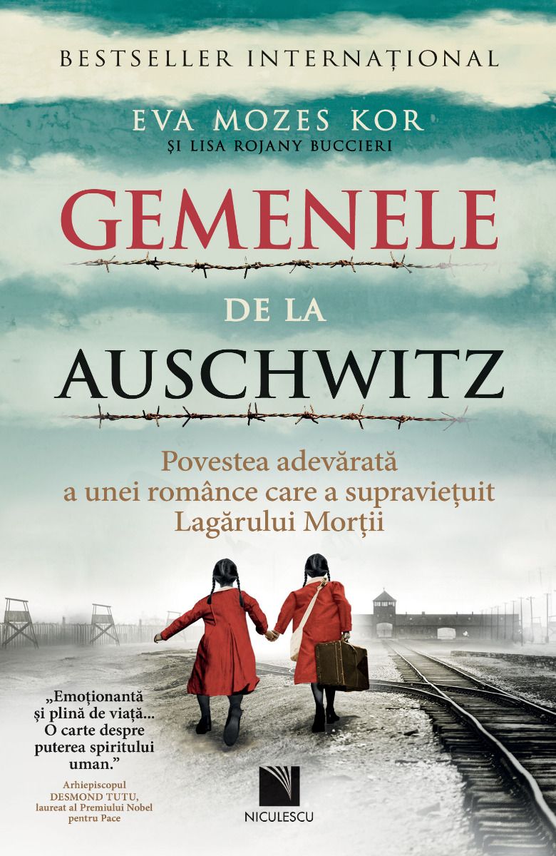 Gemenele de la Auschwitz. Povestea adevarata a unei romance care a supravietuit Lagarului Mortii, de Eva Mozes Kor, Lisa Rojany Buccieri - Publisol.ro