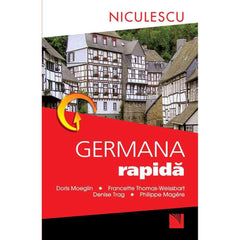 Germana rapida - editie noua, de Doris Moeglin s.a. - Publisol.ro
