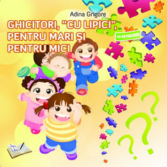 GHICITORI CU LIPICI PENTRU MARI SI PENTRU MICI, de Colectiv Ars Libri