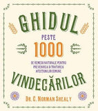 Ghidul vindecărilor, de C. Norman Shealy - Publisol.ro