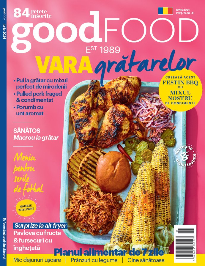 Good Food iunie 2024 - Publisol.ro