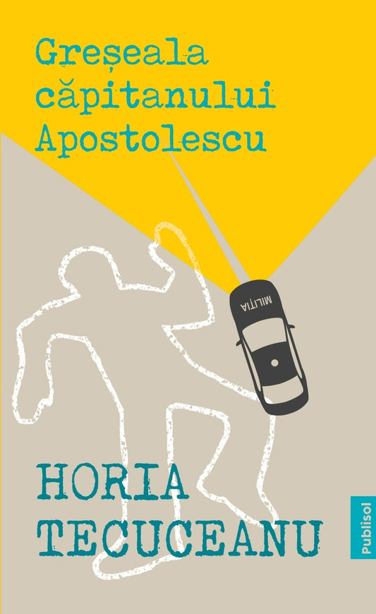 Greseala Capitanului Apostolescu Ed. digitala - PDF - Publisol.ro