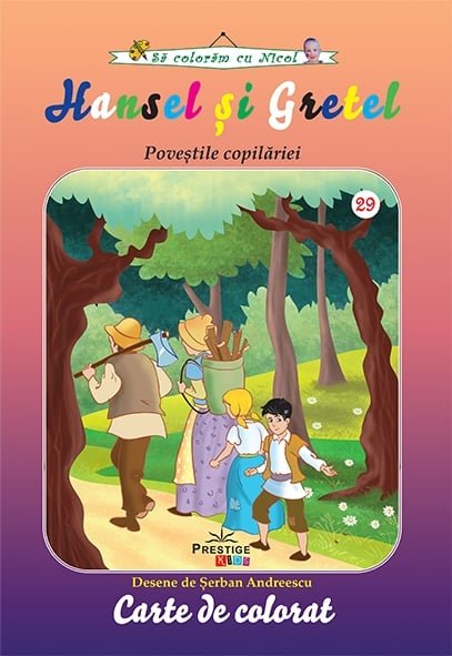 Hansel si Gretel - carte de colorat, de Prestige - Publisol.ro