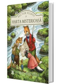 Hector Vulpoi și harta misterioasa, de Astrid Sheckels - Publisol.ro