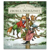 Hector Vulpoi și zborul îndrăzneț, de Astrid Sheckels - Publisol.ro