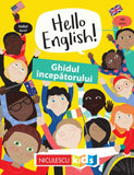 HELLO ENGLISH! Ghidul incepatorului , de Sam Hutchinson, Emilie Martin - Publisol.ro