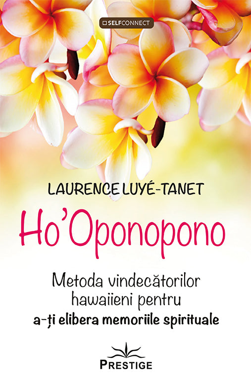 Ho'Oponopono, de Laurence Luye-Tanet