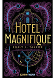 Hotel Magnifique - Publisol.ro