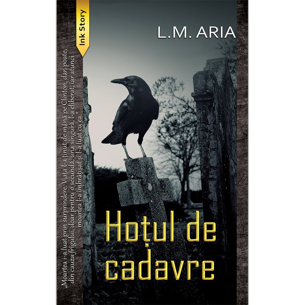 Hotul de cadavre, de L. M. Aria - Publisol.ro