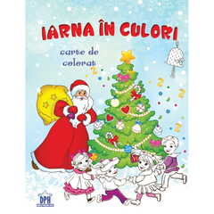 Iarna in culori - Carte de colorat, de Didactica Publishing House - Publisol.ro