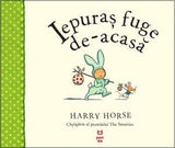 Iepuraș fuge de - acasă, de Harry Horse - Publisol.ro