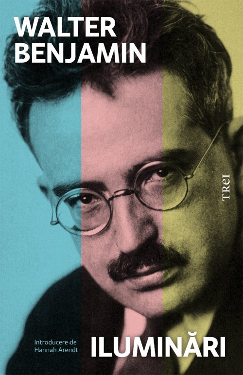 Iluminări, de Walter Benjamin - Publisol.ro