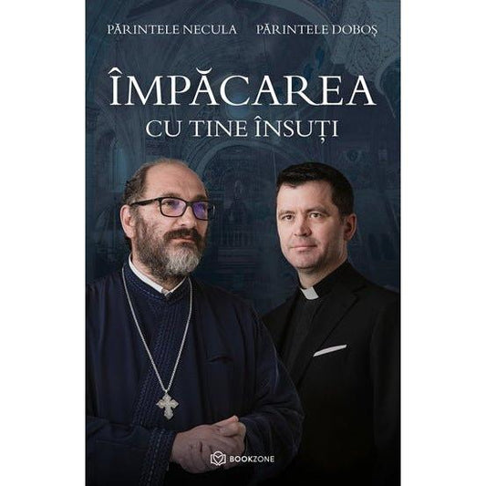 Impacarea cu tine insuti, de Francisc Dobos, Parintele Necula - Publisol.ro