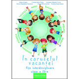 In caruselul vacantei - fise interdisciplinare cls. a IV-a, de Adina Grigore, Cristina Ipate-Toma, Elena Olivia Serban