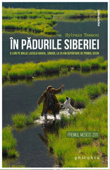 In padurile Siberiei , de Sylvain Tesson - Publisol.ro