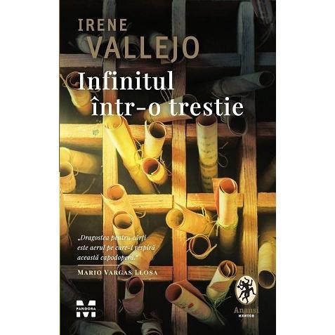 Infinitul într - o trestie, de Irene Vallejo - Publisol.ro