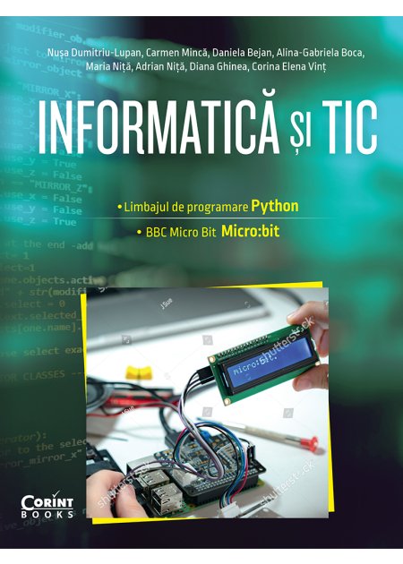 Informatică și TIC clasa a VII-a. Programare în limbajul Python și Micro:bit - Publisol.ro
