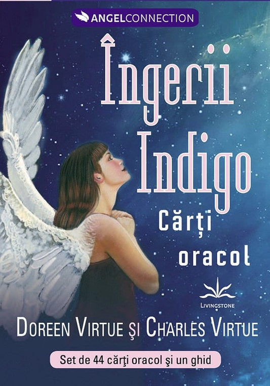 Ingerii indigo, Carti oracol, de Doreen Virtue Charles Virtue