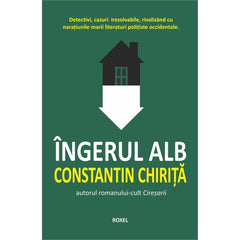 Ingerul alb, de Constantin Chirita - Publisol.ro