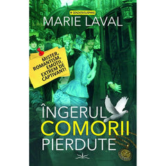 Ingerul comorii pierdute, de Marie Laval - Publisol.ro