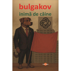 Inima de caine, de Mihail Bulgakov - Publisol.ro