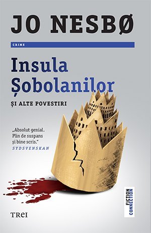 Insula șobolanilor și alte povestiri, de Jo Nesbo - Publisol.ro